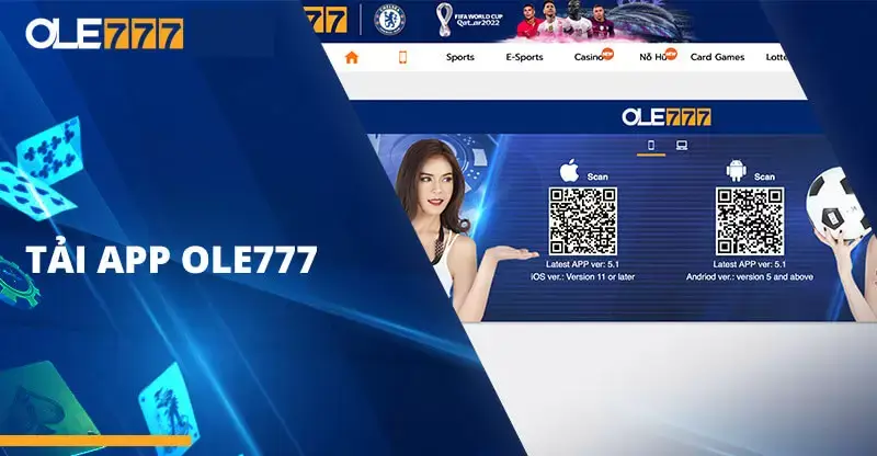 Hướng dẫn chi tiết cách tải app OLE777 chính xác nhất 